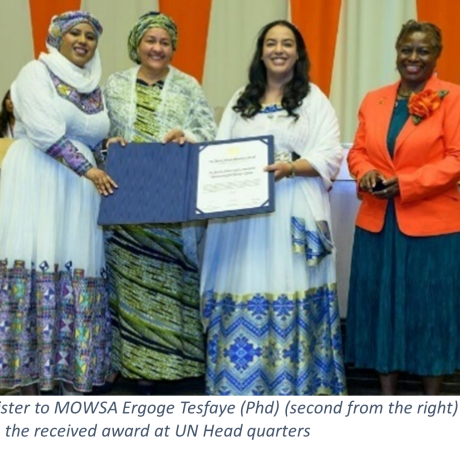 Minister to MOWSA Ergoge Tesfaye (Phd) (second from the right) with the received award at UN Head quarters